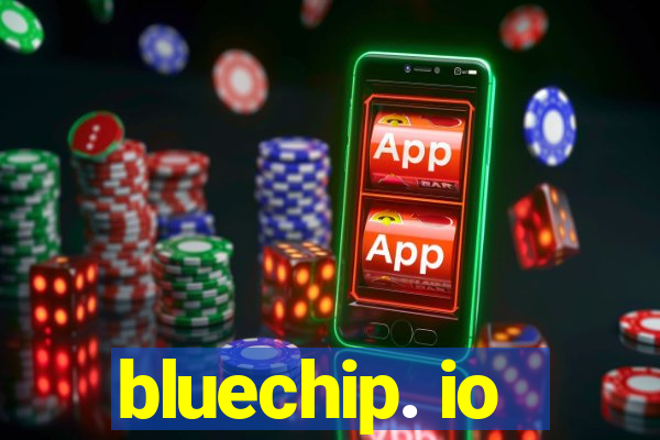 bluechip. io