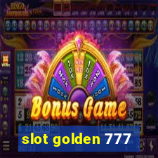 slot golden 777