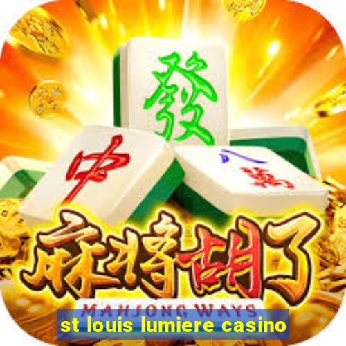 st louis lumiere casino