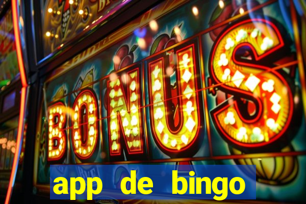 app de bingo valendo dinheiro