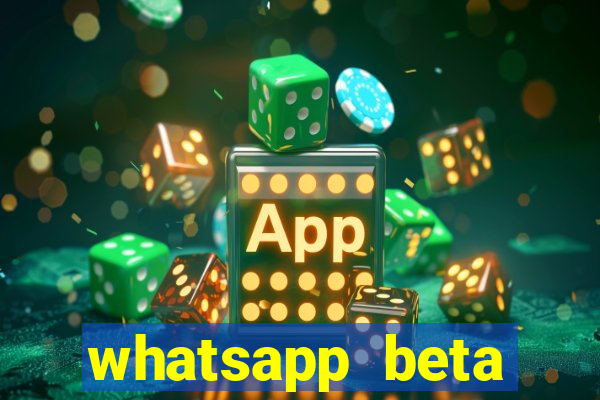 whatsapp beta 3.3.10 instalar