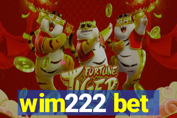 wim222 bet