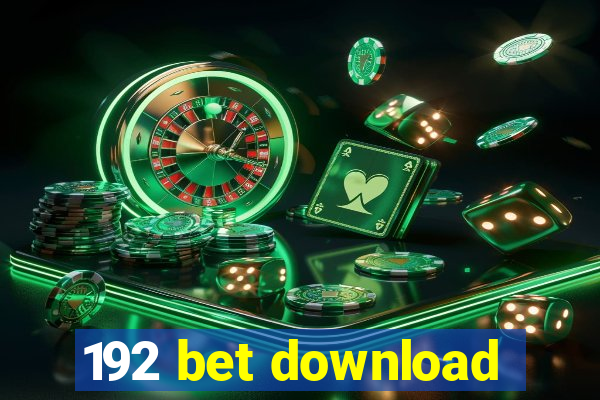 192 bet download