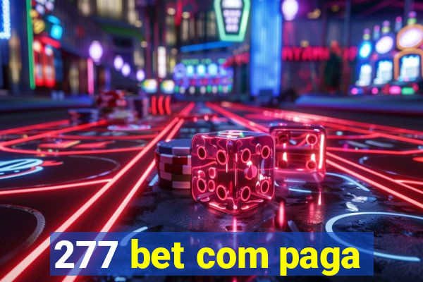 277 bet com paga