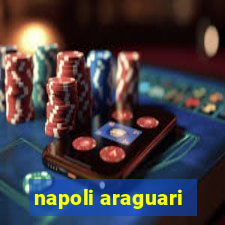 napoli araguari