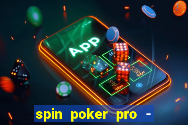 spin poker pro - casino games