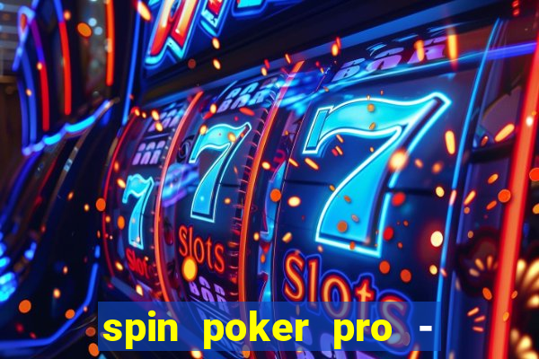 spin poker pro - casino games