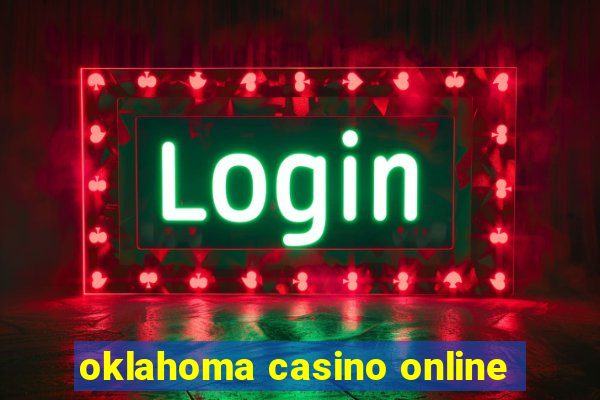 oklahoma casino online