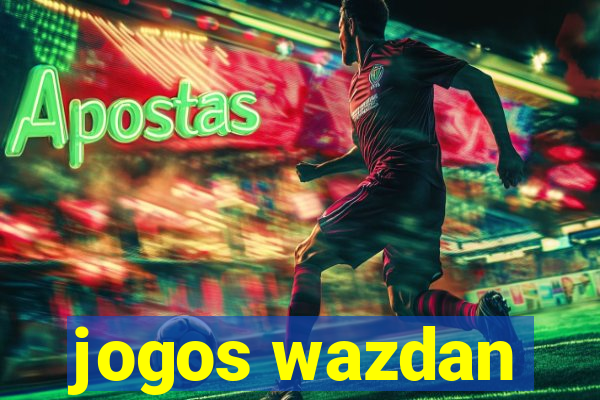 jogos wazdan