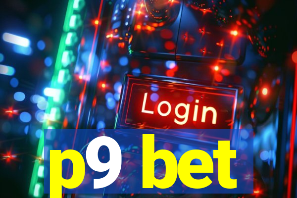 p9 bet