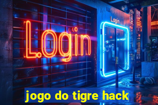 jogo do tigre hack