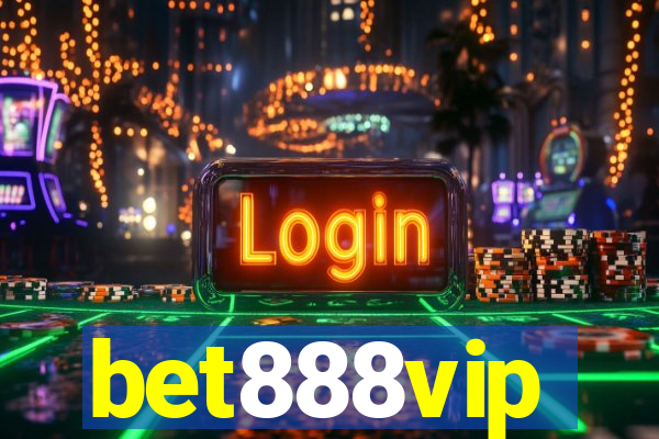 bet888vip