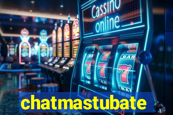 chatmastubate