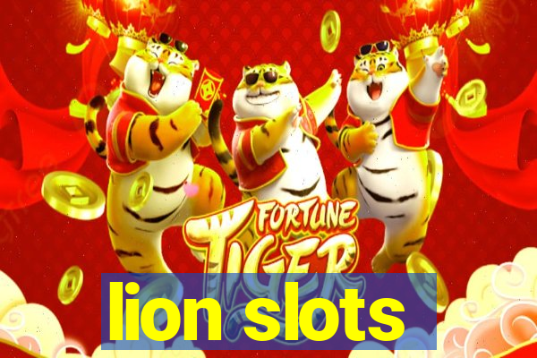 lion slots