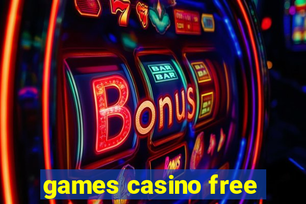 games casino free