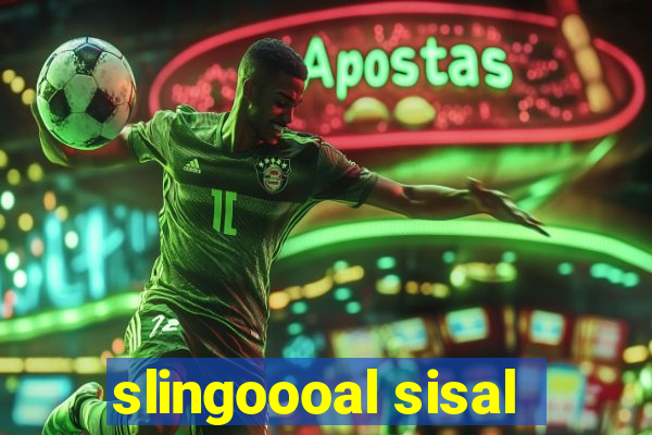 slingoooal sisal