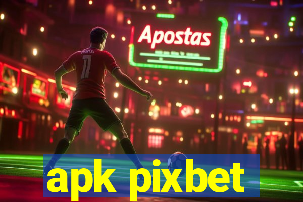 apk pixbet