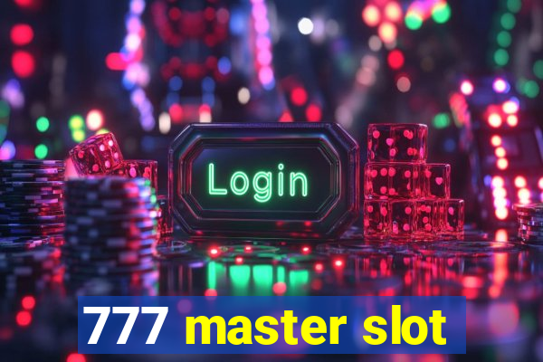 777 master slot