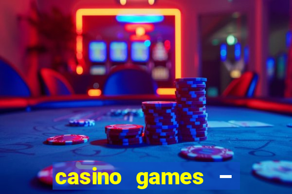 casino games – walk of fame