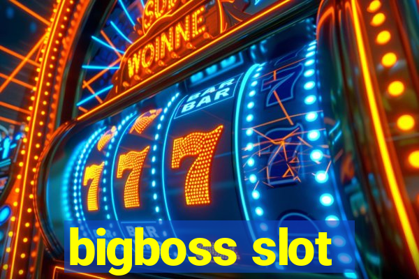 bigboss slot