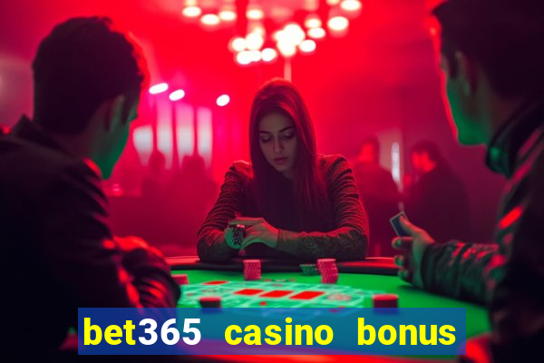 bet365 casino bonus code nj