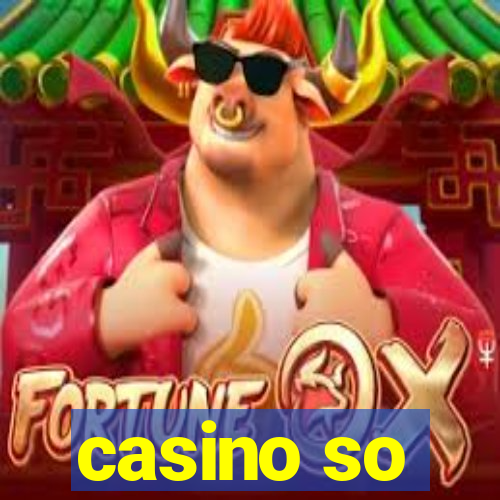 casino so