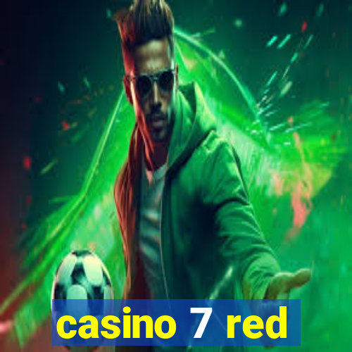 casino 7 red