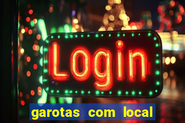 garotas com local em santos