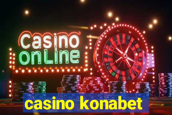 casino konabet