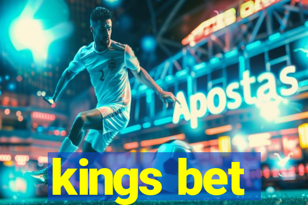 kings bet