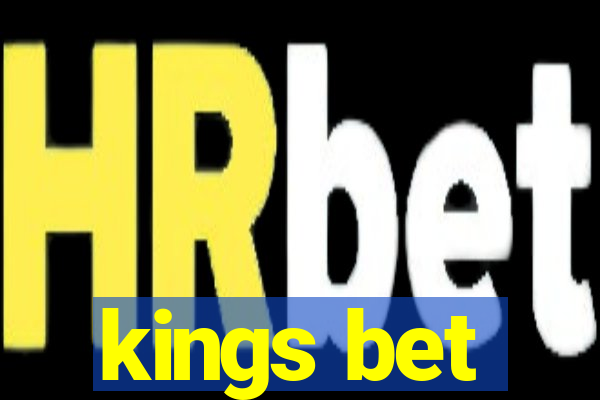 kings bet