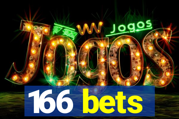 166 bets