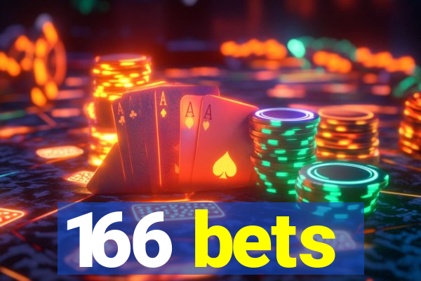 166 bets