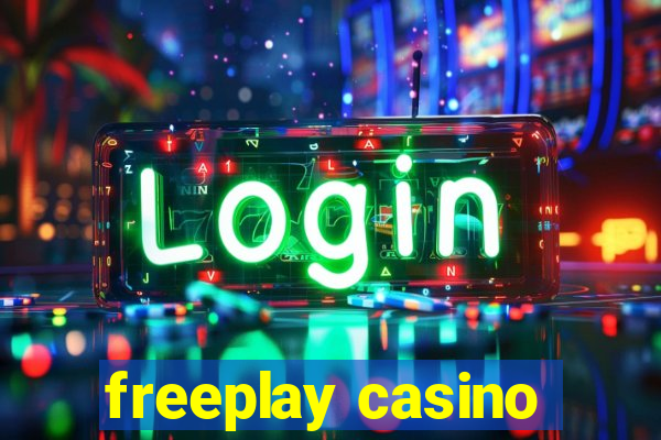 freeplay casino