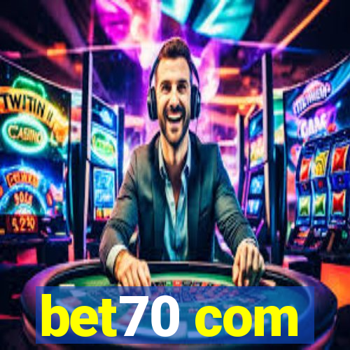 bet70 com