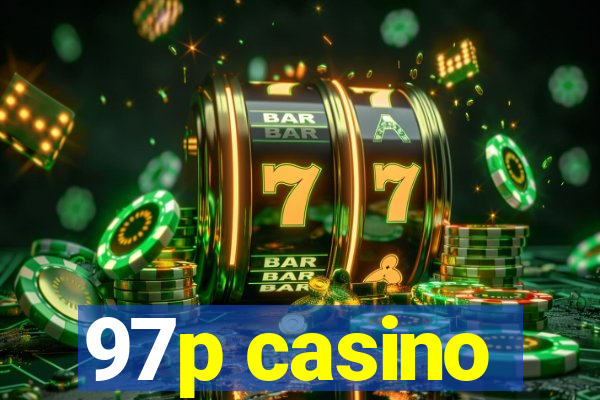 97p casino