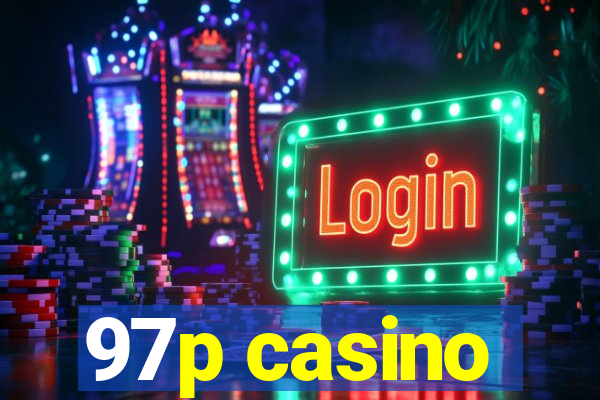 97p casino