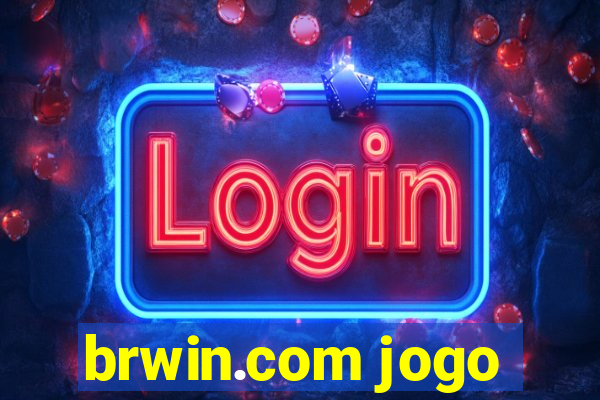 brwin.com jogo