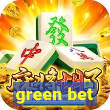 green bet