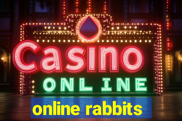 online rabbits