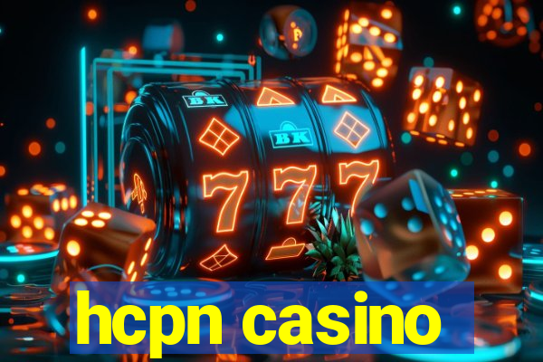 hcpn casino