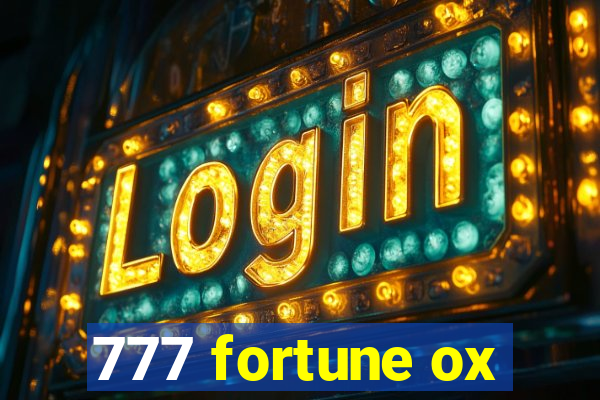 777 fortune ox