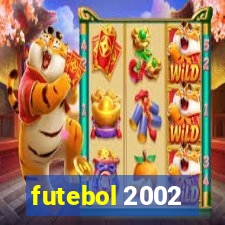 futebol 2002