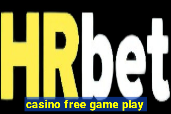 casino free game play