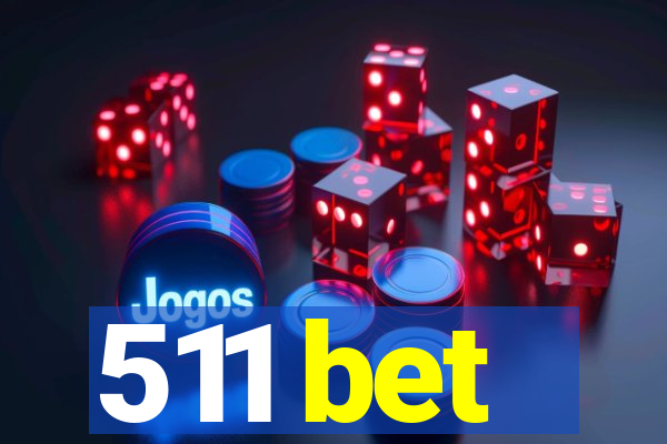 511 bet