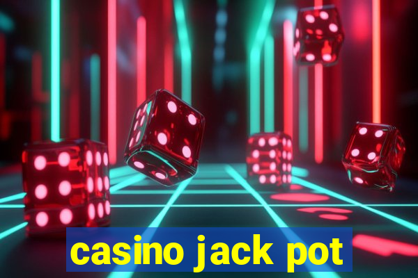 casino jack pot