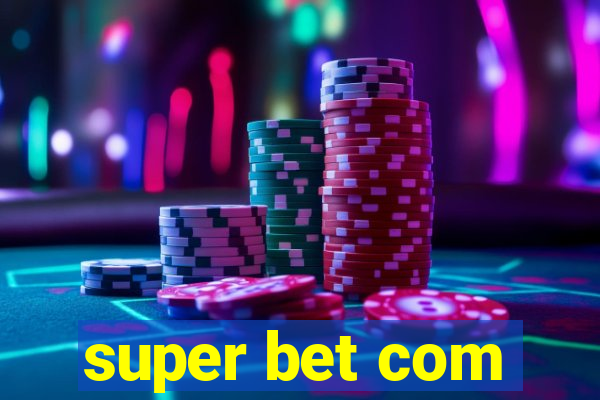 super bet com