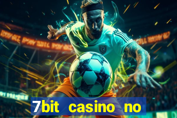 7bit casino no deposit bonus