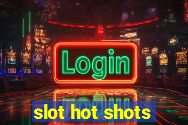 slot hot shots