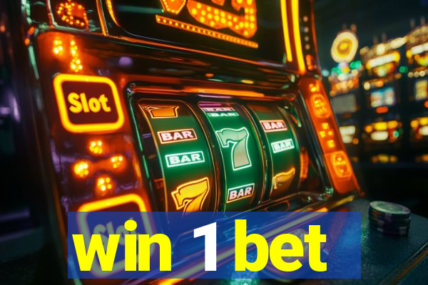 win 1 bet